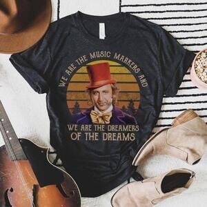 Wonka Willy Wonka Hat We Are The Music Markers A Unisex Graphics Tshirt